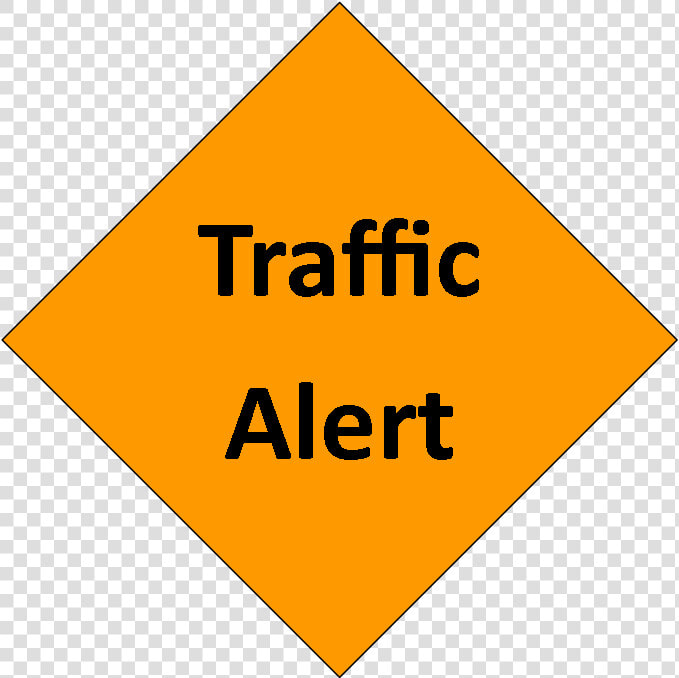 Traffic Alert Class Img Responsive True Size   Sign  HD Png DownloadTransparent PNG