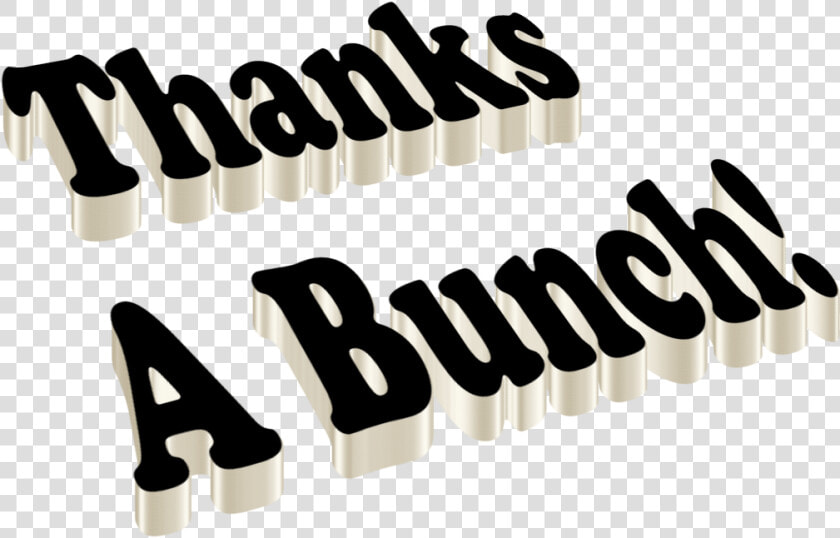 Thanks A Bunch Png Photo  Transparent PngTransparent PNG
