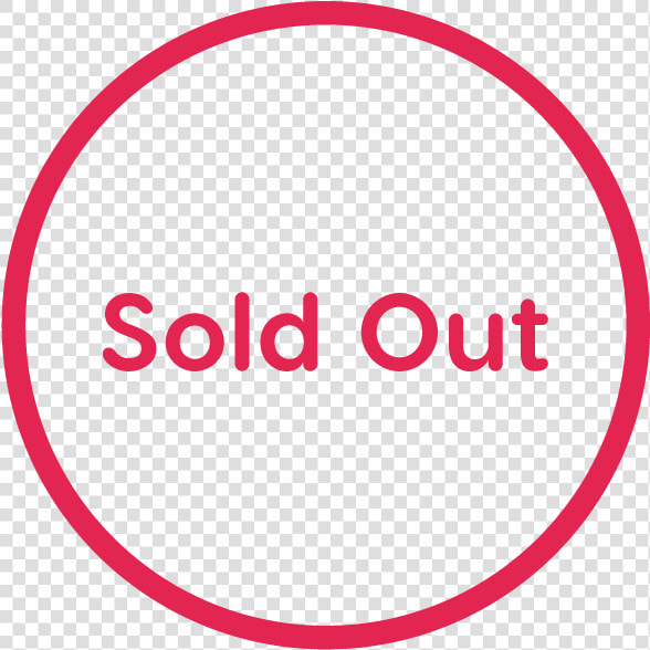 Sold Out Do Not Log Out Sign  HD Png DownloadTransparent PNG