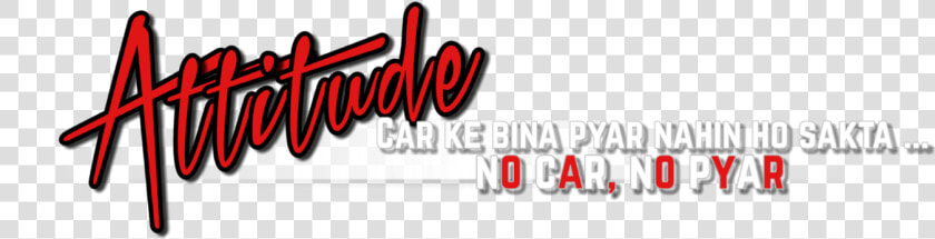 Here You Get All Editing Effects   Attitude Text Png For Picsart  Transparent PngTransparent PNG