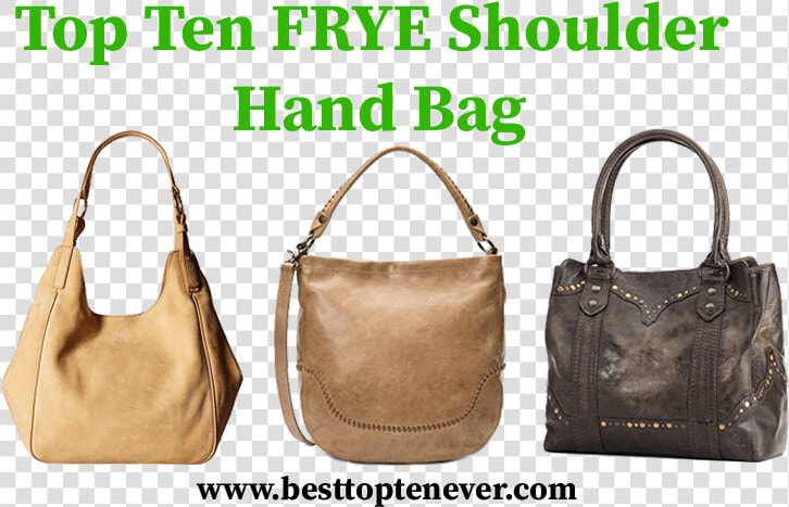 Top Ten Frye Shoulder Hand Bag  HD Png DownloadTransparent PNG