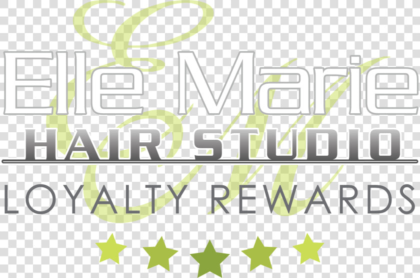 Elle Marie Hair Studio Loyalty Rewards  HD Png DownloadTransparent PNG