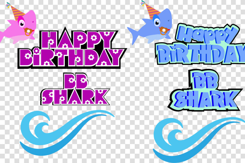 Birthday Svg  Shark   Boys Birthday  Eps Dxf  Cut Files   HD Png DownloadTransparent PNG
