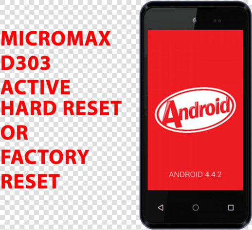 Micromax D303 Hard Reset Micromax D303 Factory Reset   HD Png DownloadTransparent PNG