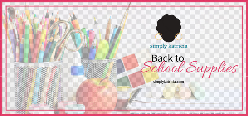 Back To School Supplies   Photograph  HD Png DownloadTransparent PNG