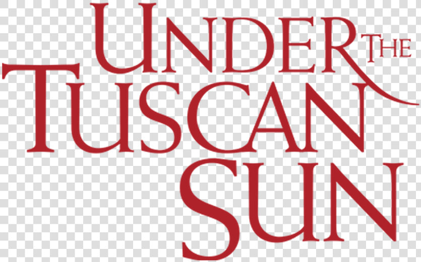 Under The Tuscan Sun  HD Png DownloadTransparent PNG
