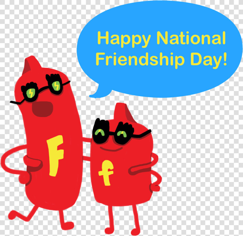 It S National Friendship Day Make Sure You Let Your   Cartoon  HD Png DownloadTransparent PNG