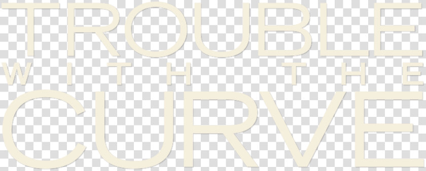 Trouble With The Curve Movie Poster  HD Png DownloadTransparent PNG