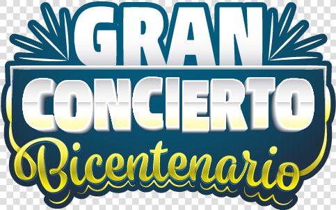 Gran Concierto Bicentenario   Graphic Design  HD Png DownloadTransparent PNG