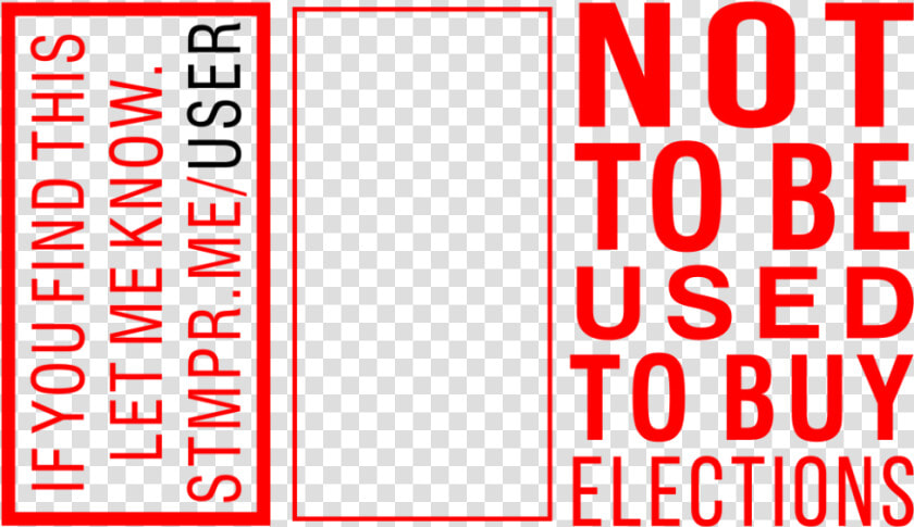 Not To Be Used To Buy Elections   Parallel  HD Png DownloadTransparent PNG
