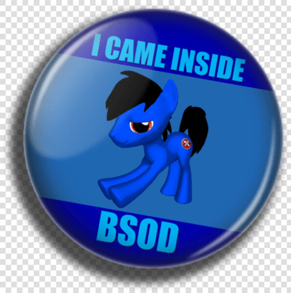 Icame Inside Bsod Blue   Badge  HD Png DownloadTransparent PNG