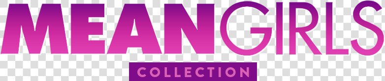 Mean Girls   Mean Girls Collection  HD Png DownloadTransparent PNG