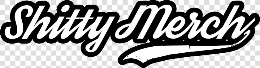 Shitty Merch  HD Png DownloadTransparent PNG