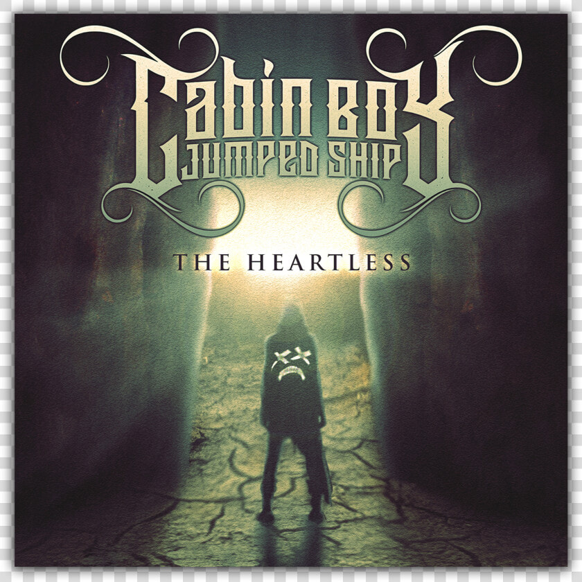 Image Of The Heartless Cd   Cabin Boy Jumped Ship The Heartless  HD Png DownloadTransparent PNG