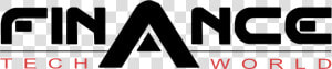Finance Tech World   Sign  HD Png Download