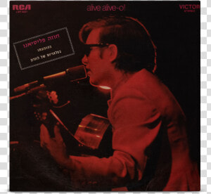 1969 Alive Alive O Album Cover   Jose Feliciano Lp Doble London Palladium  HD Png Download