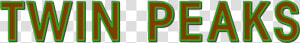 Twin Peaks Title   Twin Peaks Title Png  Transparent Png