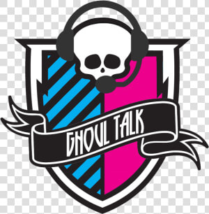 Ghoul Talk  A Monster High Collectors Podcast   Printable Monster High Logo  HD Png Download