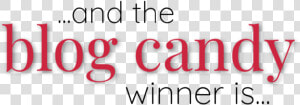 Blog Candy Winner   Calligraphy  HD Png Download