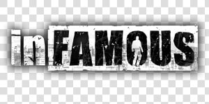  infamous  logo   Infamous 2  HD Png Download