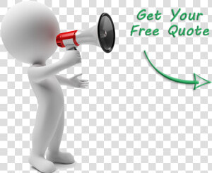 Get Your Free Quote 3d Small People Arrow   Stick Figure With Megaphone  HD Png Download