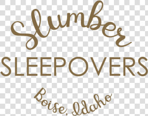 Transparent Slumber Party Png   Calligraphy  Png Download