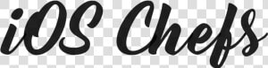 Ios Chefs   Calligraphy  HD Png Download
