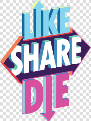 Transparent Like And Share Png   Like  Share  Die  Png Download