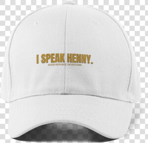 Image Of I Speak Henny   Baseball Cap  HD Png Download
