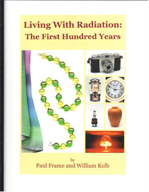 Living With Radiation The First Hundred Years  HD Png Download