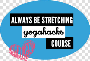Always Be Stretching   Circle  HD Png Download