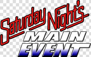 Saturday Nights Main Event Logo 2006   Saturday Night  39 s Main Event Logo  HD Png Download