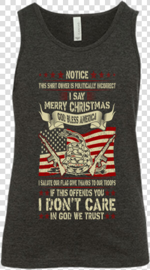 Dont Care God We Trust God Bless America Soldier   Active Tank  HD Png Download