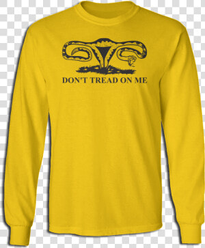 Don T Tread On Me   Long sleeved T shirt  HD Png Download