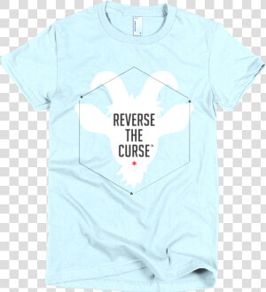 Reverse The Curse   T shirt  HD Png Download
