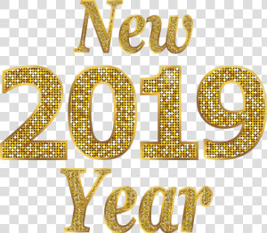 Clip Art Year Png Clip   Gold Transparent Happy New Year 2019 Png  Png Download