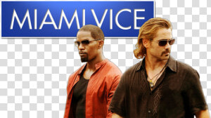 Miami Vice Image   Miami Vice Movie  HD Png Download