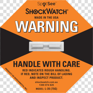 Shockwatch Label L 35 75g   Shockwatch Label  HD Png Download