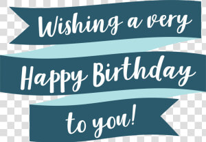 Wishing A Very Happy Birthday Svg Cut File   Calligraphy  HD Png Download