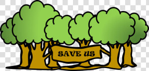 Thumb Image   Save The Trees Cartoon  HD Png Download