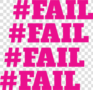 Fail  HD Png Download
