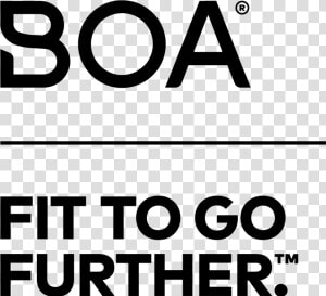 Boa  fit To Go Further   Sign  HD Png Download
