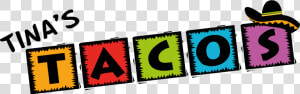 Tina S Tacos Is An Authentic Mexican Food Restaurant   Postage Stamp  HD Png Download