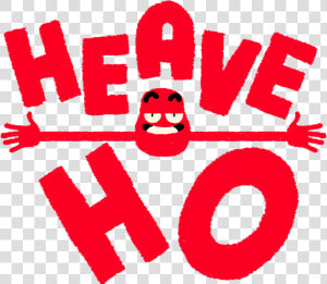 Heave Ho Logo  HD Png Download