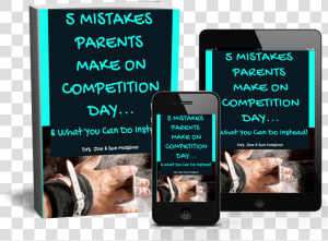 5 Parent Mistakes Gymnastics Psychology   Smartphone  HD Png Download