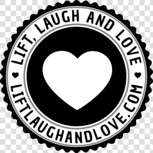 Lift Laugh And Love   Circle  HD Png Download