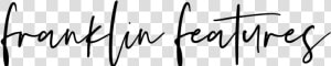 Franklin Features   Calligraphy  HD Png Download