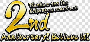 Thanks A Ton For Helping Us Reach Out 2nd Anniversary   Calligraphy  HD Png Download