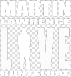 Martin Lawrence Live   Poster  HD Png Download