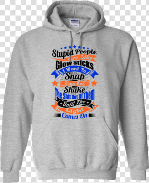Stupid People Are Like Glow Sticks   Hoodies Pikachu And Stitch  HD Png Download
